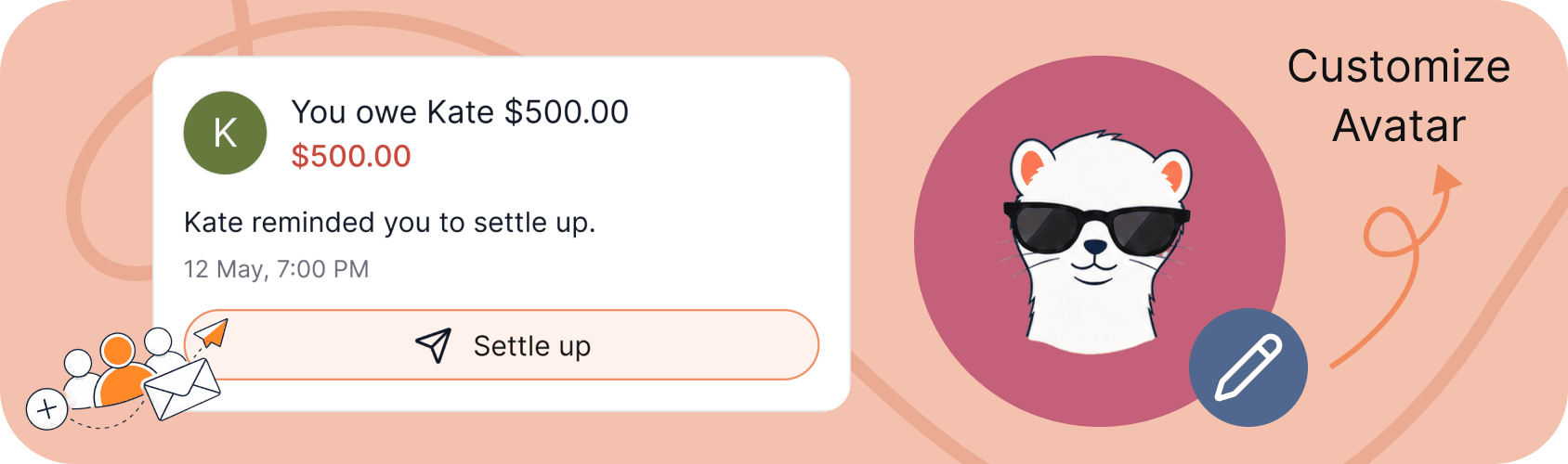 Settle up reminders and avatar customization